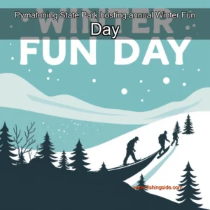 Read more about the article Pymatuning State Park hosting annual Winter Fun Day